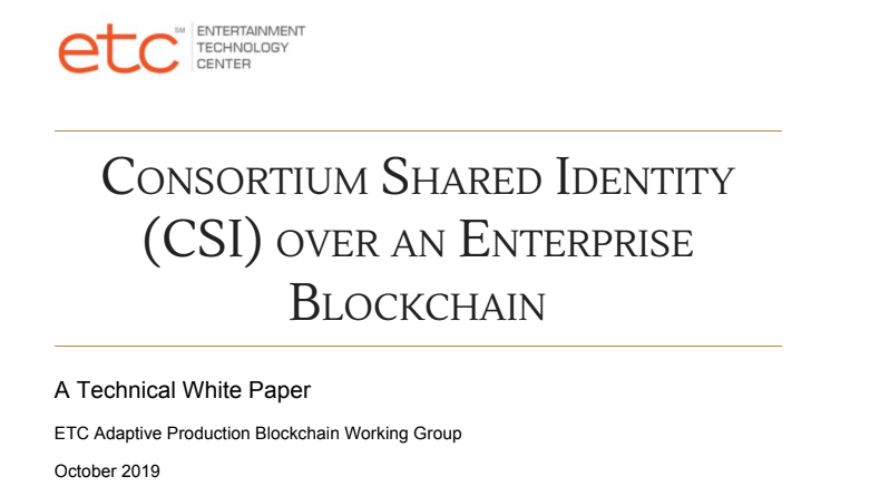 Consortium Shared Identity (CSI) over an Enterprise Blockchain